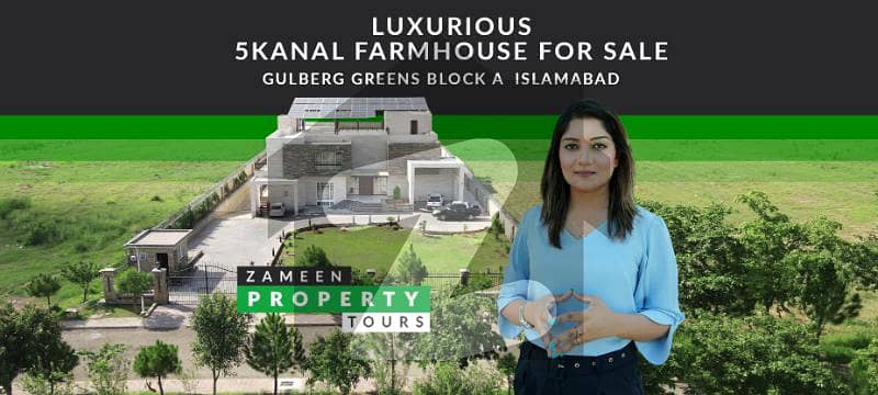 Luxurious 5 Kanal Farmhouse For Sale In Block A Gulberg Greens Islamabad