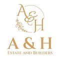 A and H Estate and Builders