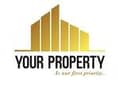 YOUR PROPERTY YOUR PROPERTY