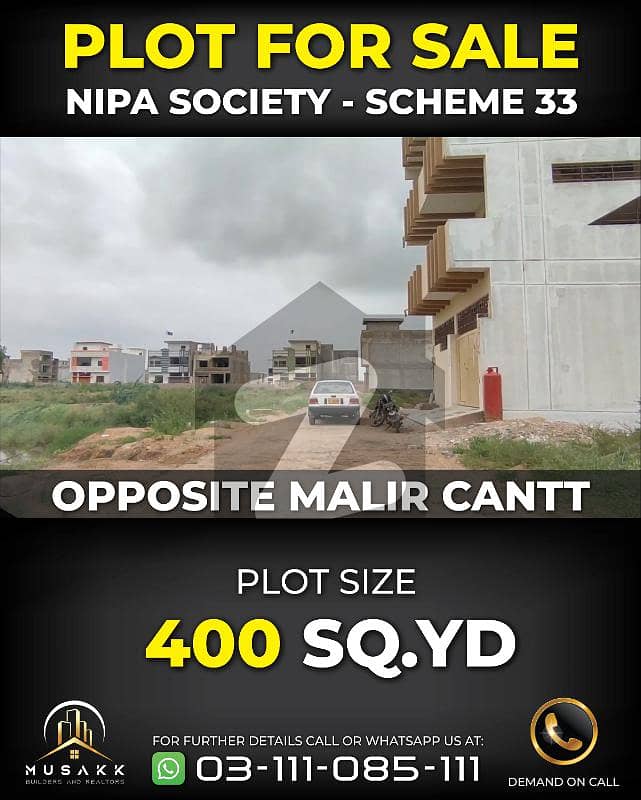 400 Sq. yd Plot For Sale - Nipa Society Scheme 33 Opp Malir Cantt