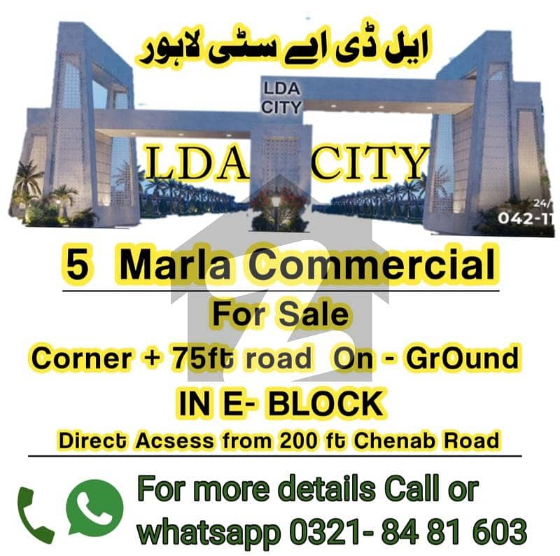 5 Marla Corner + 75ft Road On Ground Commercial For Sale In Lda City Lahore