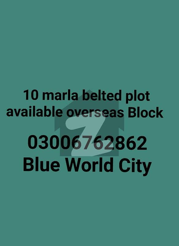 10 Marla Belted Plot File Available District 4 Overseas Block Blue World City