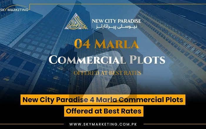 New City Paradise Commercial 4 Marla Plot For Sale