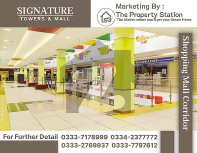 Shop For Sale In Signature Towers & Mall
