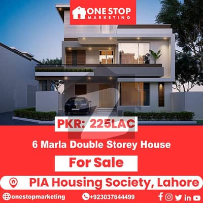 *6 Marla Double Storey House for Sale* in PIA Housing Society, Lahore