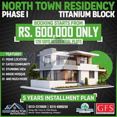 Plot 120 Sq-Yd 5 Years Installment in North Town Residency Phase 1