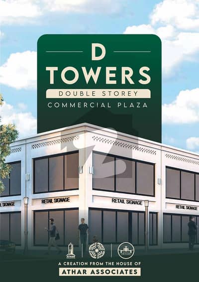 *Booking Open* 
New Lucrative Deal

*D Towers*
2 Marla Double Storey Commercial Plaza On *2 Years* Easy Instalments Plan. 
Project Located In
*D-1 Block* Bahria Orchard Phase 2
Main Raiwind Road 
Lahore. 
A Project Of *"ATHAR ASSOCIATES"*