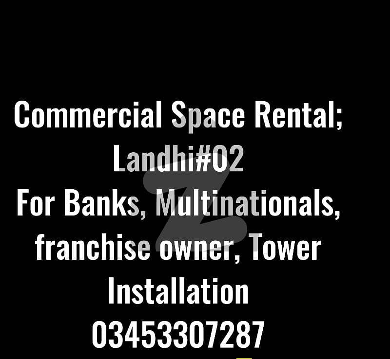 Commercial Space in Landhi 02 near Babar Market on Rental Basis