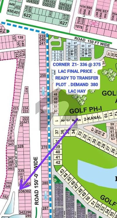 Facing Corner Near Golf Club Raya Sial Offers . Z1 - 336 . Top Location Ready To Transfer Plot For Sale . 150Ft Road Ki Back .
