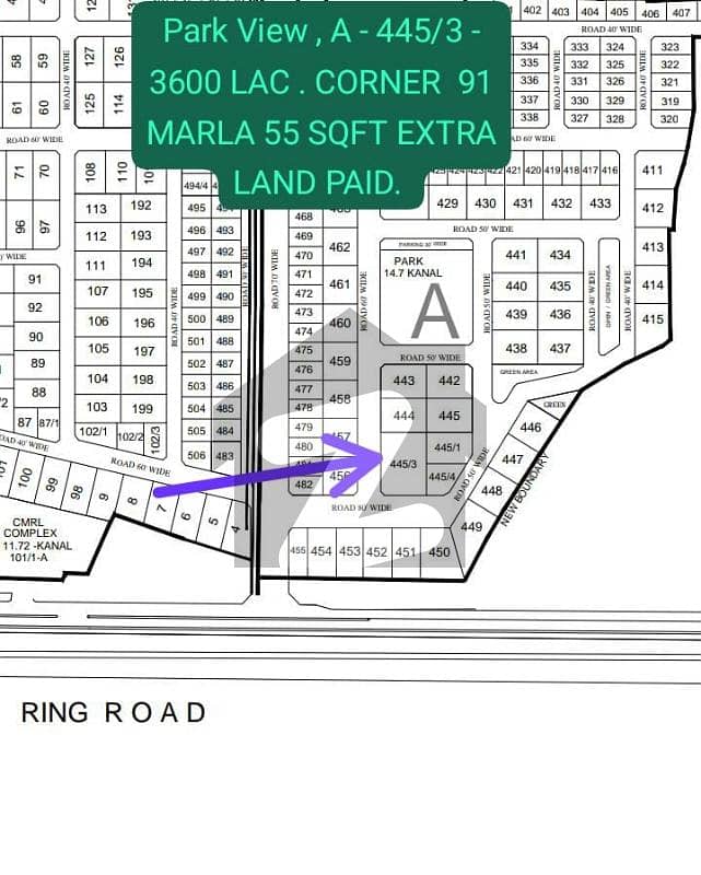 Facing Corner 80Ft And 60 Ft Road Near Big Park Sial Estate Offers . A - 445/3 . Top Location 4 Kanal 11 Marla Plot For Sale . Meeting Possible