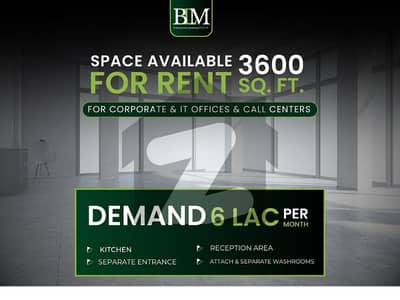 3600 SQFT Office For Rent Corporate Companies Software House IT Call Center