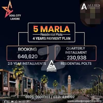 SOUL CITY LAHORE 5 MARLA ONGROUND POSSESSIONED PLOTS FOR SALE