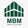 MBM Real Estate & Builders MBM Real Estate & Builders