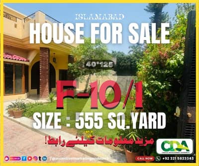 555 Sq Yards Sun-Facing House for Sale in F-10/1 40*125 Solid Construction, Prime Location
