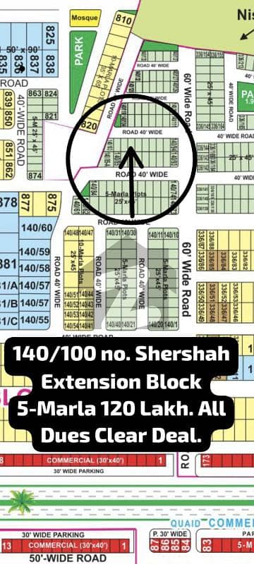 140/135 no. Shershah Extension 5-Marla Residential Plot in 100 Lakh. All Dues Clear Deal. Best Location For Constructing Your Dream House in Bahria Town Lahore