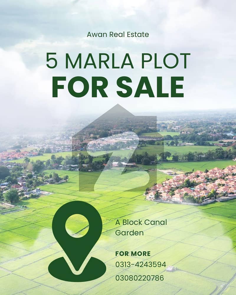 5 MARLA HOT LOCATION PLOT LDA APPROVED GAS AREA AVAILABLE FOR SALE IN CANAL GARDEN NEAR BAHRIA TOWN LAHORE 5 MARLA HOT LOCATION PLOT LDA APPROVED GAS AREA AVAILABLE FOR SALE IN CANAL GARDEN NEAR BAHRIA TOWN LAHORE