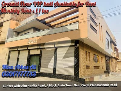 8.5 Marla Ground Floor VIP Hall Available for Rent Prime Location on Abu Hanifa Road, A Block Amin Town