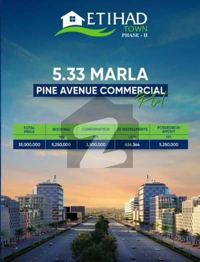 Etihad Town Phase II & III | Pine Avenue | Residential & Commercial | starting from 3.5 Marla