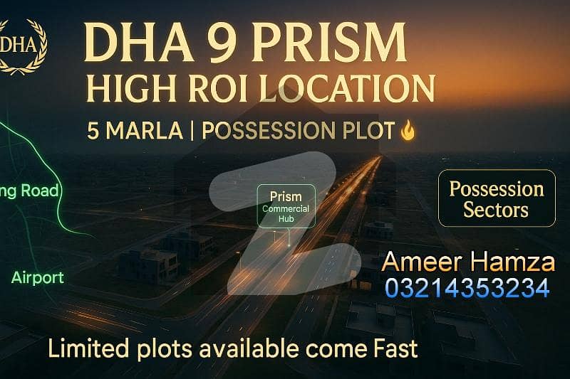 5 Marla | 9 Prism | High Demanding Plots ! 5 Marla | 9 Prism | High Demanding Plots !