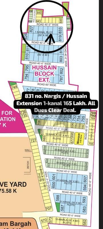 831 no. Nargis / Hussain Extension Block 1-Kanal (50 by 90) Residential Plot in 165 Lakh. All Dues Clear Deal, Best Location For Constructing Your Dream House in Bahria Town Lahore.