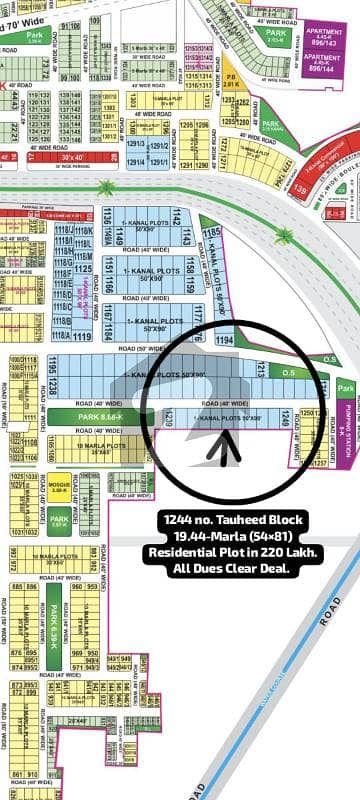 1244 No. Tauheed Block 19.44-Marla (54 By 81) Residential Plot In 220 Lakh. All Dues Clear Deal, Best Location For Constructing Your Dream House In Bahria Town Lahore.