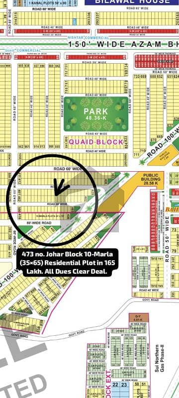 473 no. Johar Block 10-Marla (35 by 65) Residential Plot in 165 Lakh. All Dues Clear Deal, Best Location For Constructing Your Dream House in Bahria Town Lahore 473 no. Johar Block 10-Marla (35 by 65) Residential Plot in 165 Lakh. All Dues Clear Deal, Best Location For Constructing Your Dream House in Bahria Town Lahore