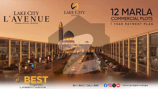 Golden Opportunity in Lake City Main Round About 12 Marla Commercial Plot On One Year Easy Installment Plan