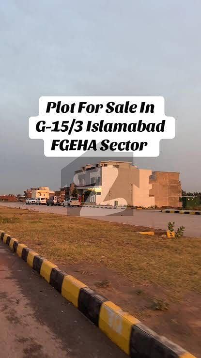 Plot For Sale in G-15/3 (FGEHA) Islamabad Plot For Sale in G-15/3 (FGEHA) Islamabad
