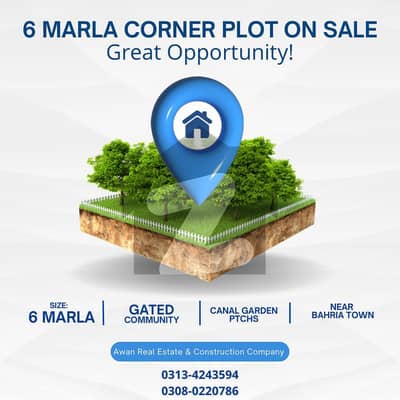 6 Marla Corner Plot near Park Available for Sale in Canal Garden near Bahria Town Lahore