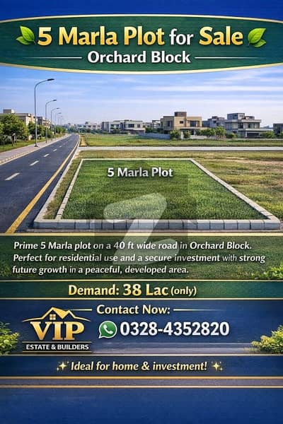 5 Marla 40ft Road Plot for Sale Orchard Block 5 Marla 40ft Road Plot for Sale Orchard Block