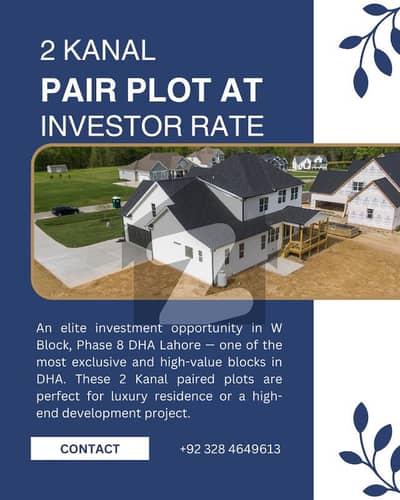 Ultra-Premium 2 Kanal Paired Plots for Sale W Block, Phase 8 DHA Lahore