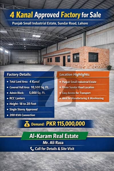 4 Kanal Approved Factory for Sale in Punjab Small Industrial Estate, Sundar Road Lahore