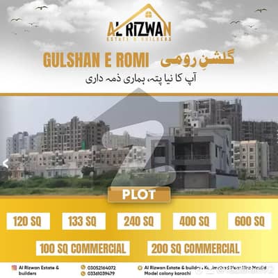 Gulshan E Romi , Open Plot 240 Sq , Best Location, Near To Main Jinnah Avenue