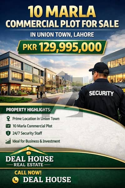 10 Marla Commercial Plot for Sale in Union Town Lahore Prime Location