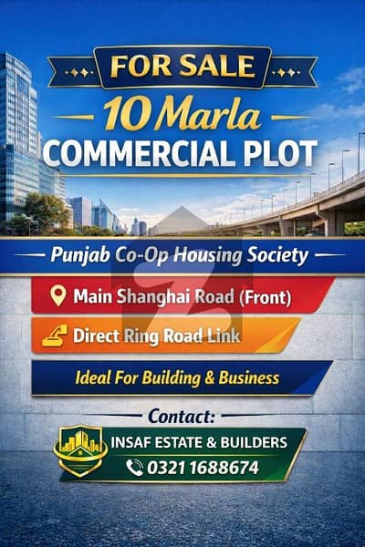 10 Marla Top location Plot Main SHANGHAI ROAD For Sale In PUNJAB COOP HOUSING SOCIETY