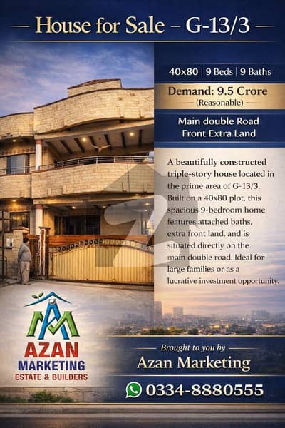 G-13/3 Main Double Road Triple Story House 40x80 for sale G-13/3 Main Double Road Triple Story House 40x80 for sale