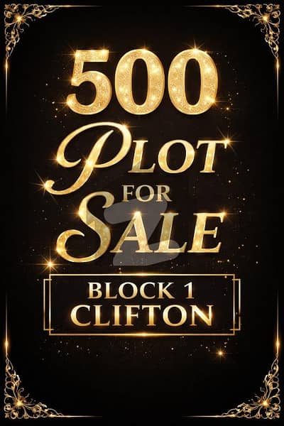 500 Yards Plot Available for sale in block 1 Clifton