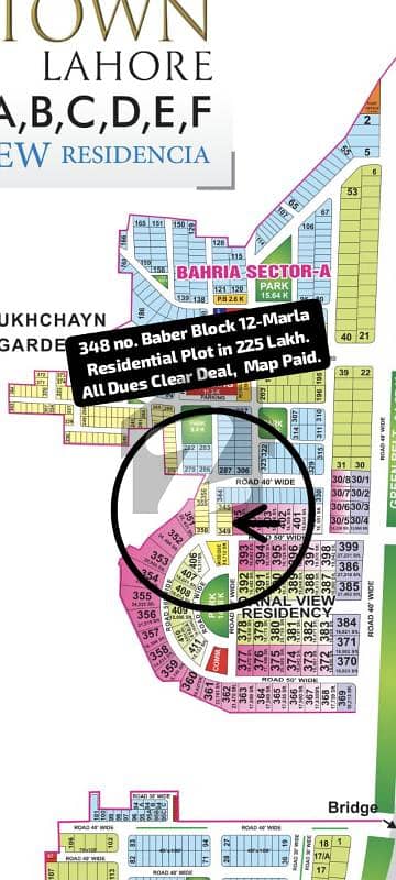 348 no. Baber Block 12.36-Marla 225 Lakh. All Dues Clear Deal, Dimension (35 by 79). Best Location For Constructing Your Dream House in Bahria Town Lahore.