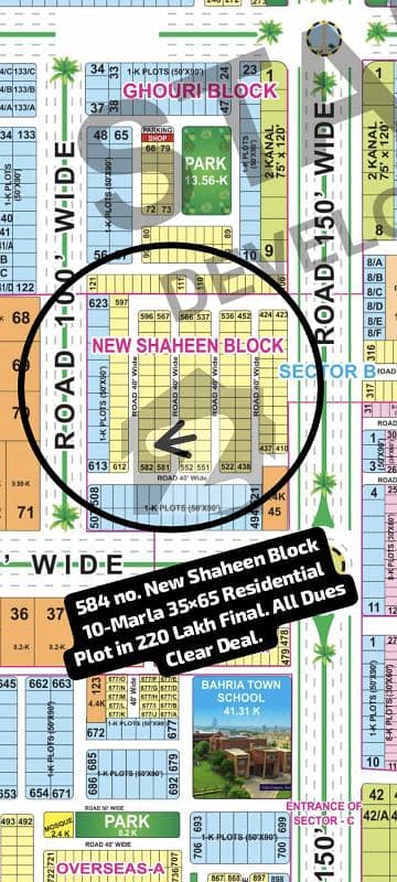 584 no. New Shaheen Block 10-Marla (35 by 65) Residential Plot in 220 Lakh Final. All Dues Clear Deal, Best Location For Constructing Your Dream House in Bahria Town Lahore.