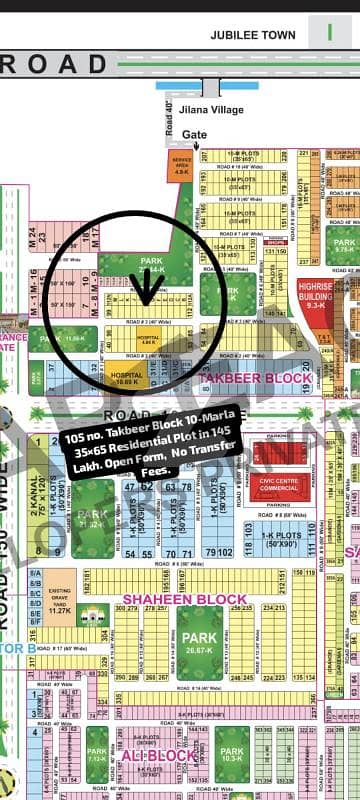 105 no. Takbeer Block 10-Marla (35 by 65) Residential Plot in 145 Lakh Final. Open Form, No Transfer Fees, Facing Bahria International Hospital, Best Location For Constructing Your Dream House in Bahria Town Lahore.