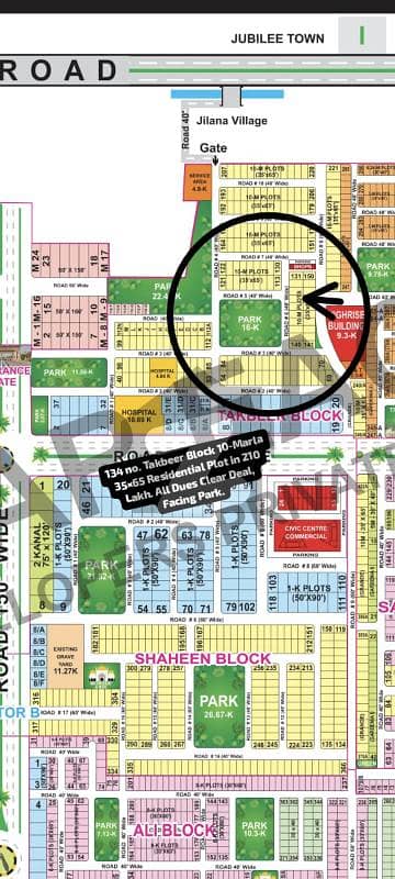 134 no. Takbeer Block 10-Marla (35 by 65) Residential Plot in 210 Lakh. All Dues Clear Deal, Facing Park. Best Location For Constructing Your Dream House in Bahria Town Lahore.