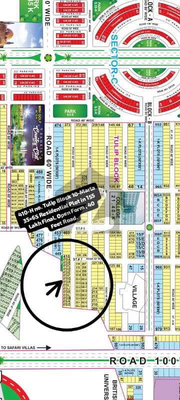 410-H no. Tulip Block 10-Marla (35 by 65) Residential Plot in 155 Lakh Final. Open Form, No Transfer Fees. Best Location For Constructing Your Dream House in Bahria Town Lahore.