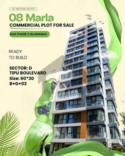 08 Marla Commercial on Main Tipu Boulevard sector D, DHA Phase 2, Islamabad