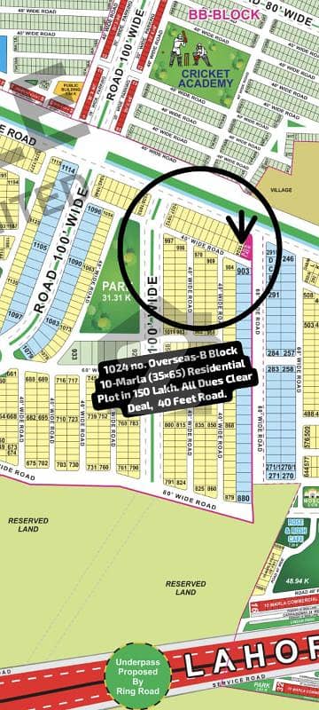 1024 no. Overseas-B Block 10-Marla (35 by 65) Residential Plot in 150. Lakh. All Dues Clear Deal. Best Location For Constructing Your Dream House in Bahria Town Lahore
