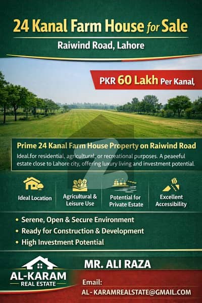24 Kanal Farm House For Sale On Raiwind Road, Lahore | PKR 60 Lakh Per Kanal | Premium Location 24 Kanal Farm House For Sale On Raiwind Road, Lahore | PKR 60 Lakh Per Kanal | Premium Location
