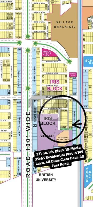 218 No. Iris Block 10-Marla (35 By 65) Residential Plot All Dues Clear Deal, 60 Feet Road Best Location For Constructing Your Dream House In Bahria Town Lahore.