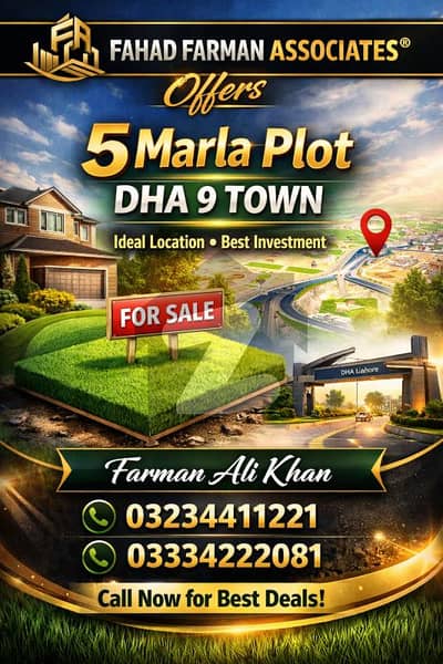 Fahad Farman Associates Offers DHA 9 Town Plot For Sale
