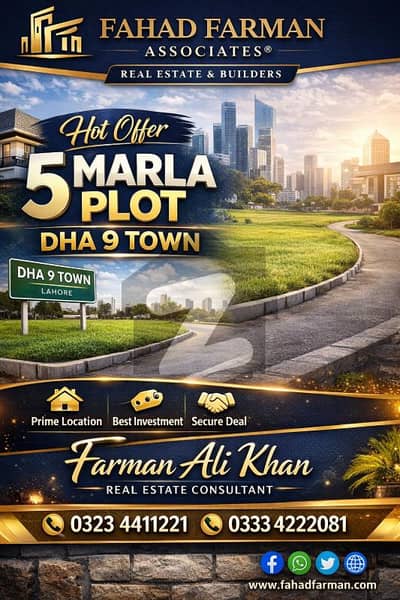 Fahad Farman Associates Offers DHA 9 Town Plot For Sale