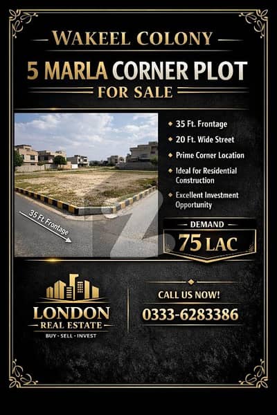 Wakeel Colony 5 Marla Corner Plot for Sale