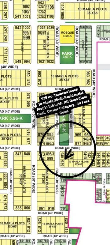 938 no. Tauheed Block 10-Marla (35 by 65) Residential Plot in 130 Lakh. All Dues Clear Deal, Corner Category, 40 Feet Road. Best Location For Constructing Your Dream House in Bahria Town Lahore.